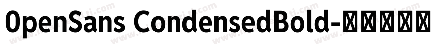 0penSans CondensedBold字体转换